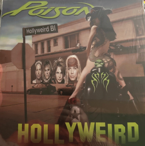Poison (USA) : Hollyweird